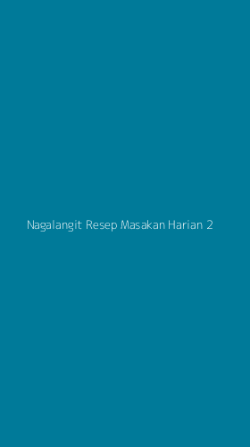 Tampilan Antarmuka Aplikasi Nagalangit Resep Masakan Harian - 2