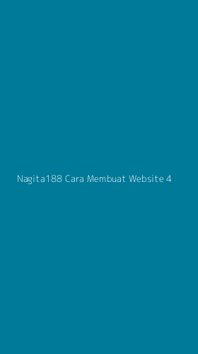 Tampilan Antarmuka Aplikasi Nagita188 Cara Membuat Website - 4