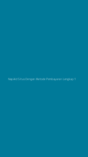 Tampilan Antarmuka Aplikasi Napi4d Situs Dengan Metode Pembayaran Lengkap - 1