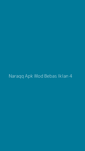 Tampilan Antarmuka Aplikasi Naraqq Apk Mod Bebas Iklan - 4