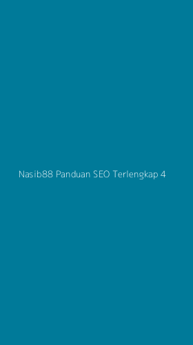 Tampilan Antarmuka Aplikasi Nasib88 Panduan Seo Terlengkap - 4