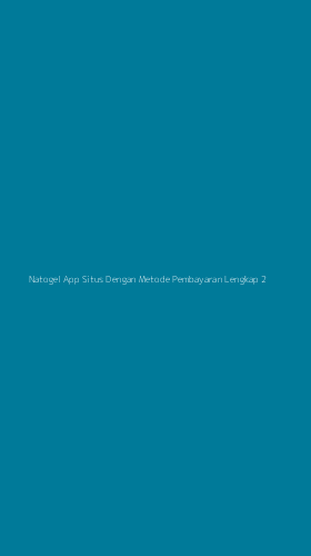 Tampilan Antarmuka Aplikasi Natogel App Situs Dengan Metode Pembayaran Lengkap - 2