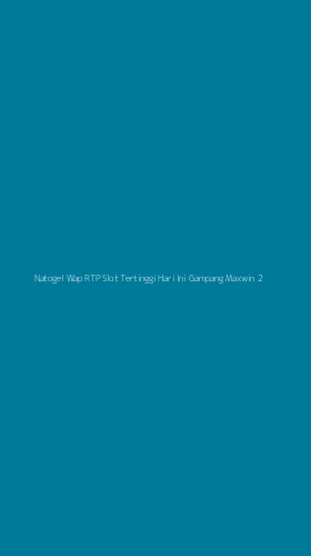 Tampilan Antarmuka Aplikasi Natogel Wap Rtp Slot Tertinggi Hari Ini Gampang Maxwin - 2