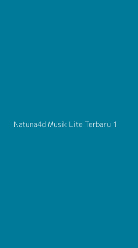 Tampilan Antarmuka Aplikasi Natuna4d Musik Lite Terbaru - 1