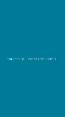 Tampilan Antarmuka Aplikasi Nduktoto Apk Deposit Cepat Qris - 3