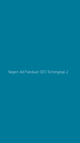 Tampilan Antarmuka Aplikasi Negeri 4d Panduan Seo Terlengkap - 2