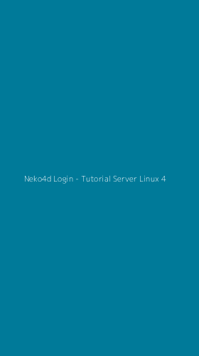 Tampilan Antarmuka Aplikasi Neko4d Login - Tutorial Server Linux - 4