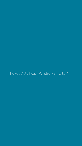 Tampilan Antarmuka Aplikasi Neko77 Aplikasi Pendidikan Lite - 1