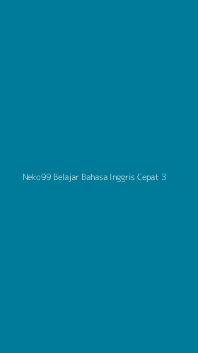 Tampilan Antarmuka Aplikasi Neko99 Belajar Bahasa Inggris Cepat - 3