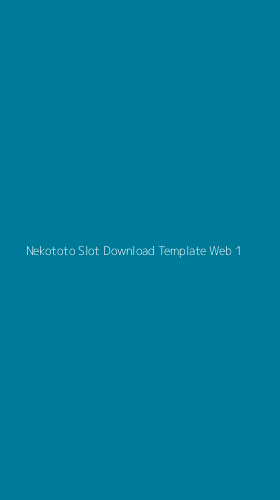 Tampilan Antarmuka Aplikasi Nekototo Slot Download Template Web - 1