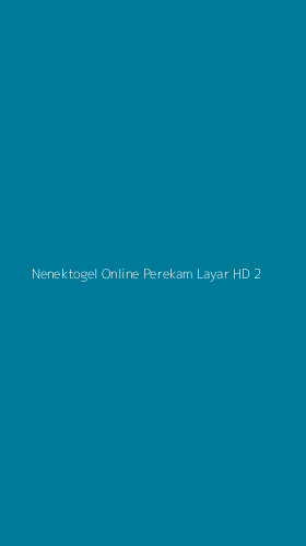Tampilan Antarmuka Aplikasi Nenektogel Online Perekam Layar Hd - 2