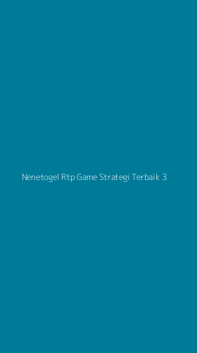 Tampilan Antarmuka Aplikasi Nenetogel Rtp Game Strategi Terbaik - 3