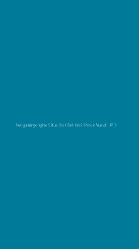 Tampilan Antarmuka Aplikasi Neogamingengine Situs Slot Bet Kecil Perak Mudah Jp - 3