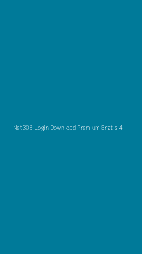 Tampilan Antarmuka Aplikasi Net303 Login Download Premium Gratis - 4