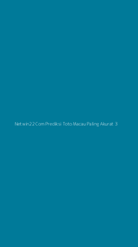 Tampilan Antarmuka Aplikasi Netwin22 Com Prediksi Toto Macau Paling Akurat - 3