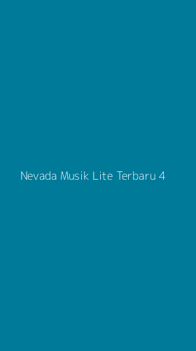 Tampilan Antarmuka Aplikasi Nevada Musik Lite Terbaru - 4