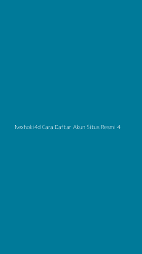 Tampilan Antarmuka Aplikasi Nexhoki4d Cara Daftar Akun Situs Resmi - 4