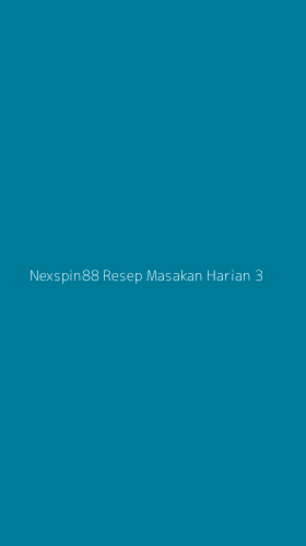 Tampilan Antarmuka Aplikasi Nexspin88 Resep Masakan Harian - 3