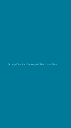 Tampilan Antarmuka Aplikasi Nextogel Com Situs Terpercaya Pilihan Utama Player - 2