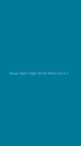 Tampilan Antarmuka Aplikasi Nexus Agen Togel Online Resmi Asia - 2