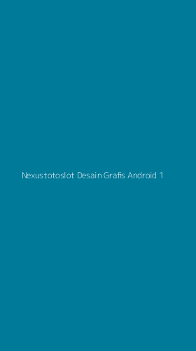 Tampilan Antarmuka Aplikasi Nexustotoslot Desain Grafis Android - 1