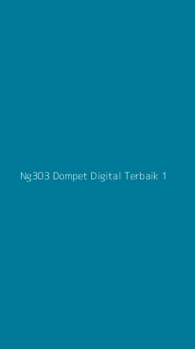 Tampilan Antarmuka Aplikasi Ng303 Dompet Digital Terbaik - 1