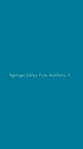 Tampilan Antarmuka Aplikasi Ngetogel Editor Foto Aesthetic - 3