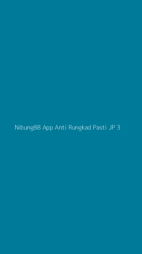 Tampilan Antarmuka Aplikasi Nibung88 App Anti Rungkad Pasti Jp - 3