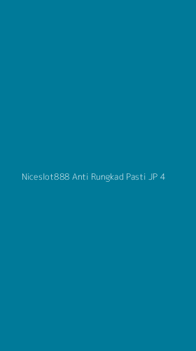 Tampilan Antarmuka Aplikasi Niceslot888 Anti Rungkad Pasti Jp - 4