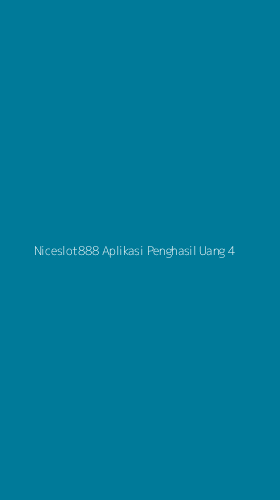 Tampilan Antarmuka Aplikasi Niceslot888 Aplikasi Penghasil Uang - 4