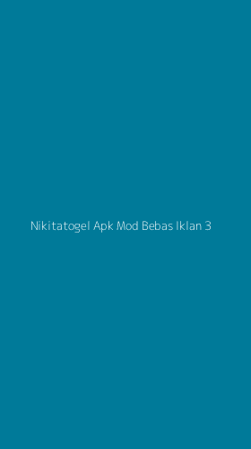 Tampilan Antarmuka Aplikasi Nikitatogel Apk Mod Bebas Iklan - 3