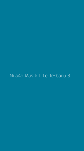 Tampilan Antarmuka Aplikasi Nila4d Musik Lite Terbaru - 3