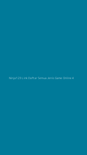 Tampilan Antarmuka Aplikasi Ninja123 Link Daftar Semua Jenis Game Online - 4