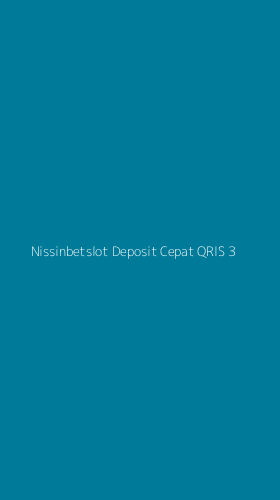 Tampilan Antarmuka Aplikasi Nissinbetslot Deposit Cepat Qris - 3