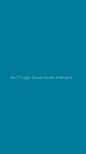 Tampilan Antarmuka Aplikasi Nix77 Login Desain Grafis Android - 4