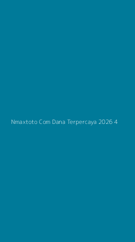 Tampilan Antarmuka Aplikasi Nmaxtoto Com Dana Terpercaya 2026 - 4