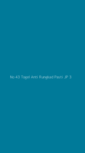 Tampilan Antarmuka Aplikasi No 43 Togel Anti Rungkad Pasti Jp - 3