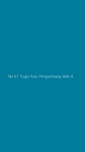 Tampilan Antarmuka Aplikasi No 61 Togel Alat Pengembang Web - 4
