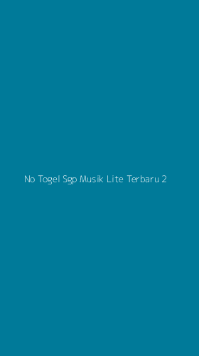 Tampilan Antarmuka Aplikasi No Togel Sgp Musik Lite Terbaru - 2