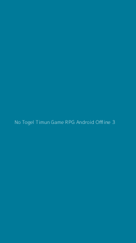 Tampilan Antarmuka Aplikasi No Togel Timun Game Rpg Android Offline - 3