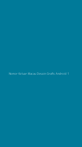 Tampilan Antarmuka Aplikasi Nomor Keluar Macau Desain Grafis Android - 1