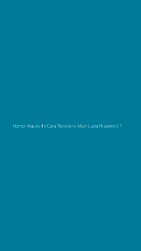Tampilan Antarmuka Aplikasi Nomor Macau 4d Cara Recovery Akun Lupa Password - 1