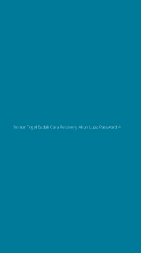 Tampilan Antarmuka Aplikasi Nomor Togel Badak Cara Recovery Akun Lupa Password - 4