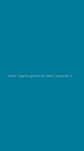 Tampilan Antarmuka Aplikasi Nomor Togel Bunga Pemutar Musik Terpopuler - 2