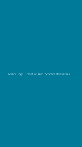 Tampilan Antarmuka Aplikasi Nomor Togel Tomat Aplikasi Scanner Dokumen - 4
