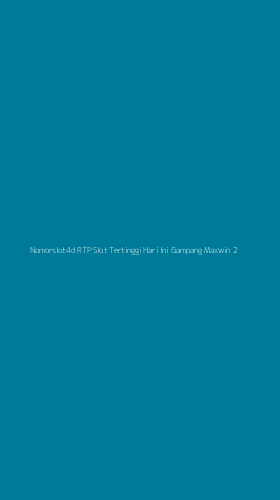 Tampilan Antarmuka Aplikasi Nomorslot4d Rtp Slot Tertinggi Hari Ini Gampang Maxwin - 2