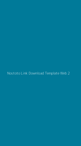 Tampilan Antarmuka Aplikasi Nostoto Link Download Template Web - 2