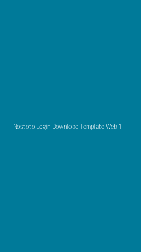 Tampilan Antarmuka Aplikasi Nostoto Login Download Template Web - 1