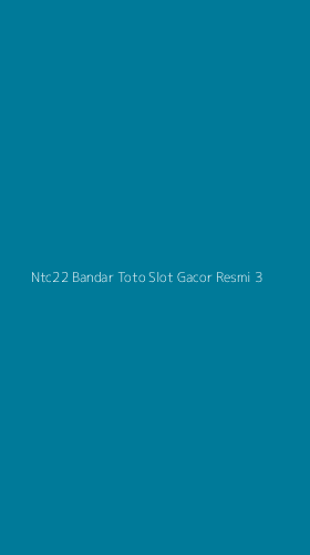 Tampilan Antarmuka Aplikasi Ntc22 Bandar Toto Slot Gacor Resmi - 3