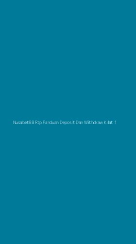 Tampilan Antarmuka Aplikasi Nusabet88 Rtp Panduan Deposit Dan Withdraw Kilat - 1